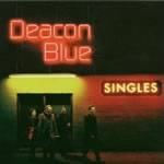 Deacon Blue : Singles